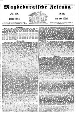 Magdeburgische Zeitung Dienstag 10. Mai 1859