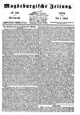 Magdeburgische Zeitung Mittwoch 1. Juni 1859