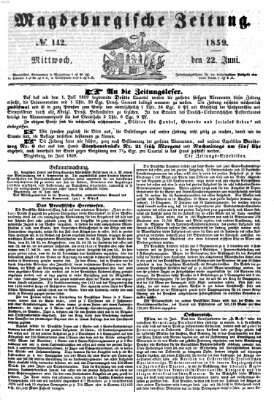 Magdeburgische Zeitung Mittwoch 22. Juni 1859