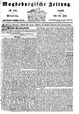 Magdeburgische Zeitung Sonntag 10. Juli 1859