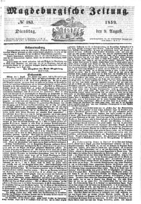 Magdeburgische Zeitung Dienstag 9. August 1859