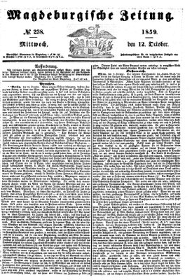 Magdeburgische Zeitung Mittwoch 12. Oktober 1859