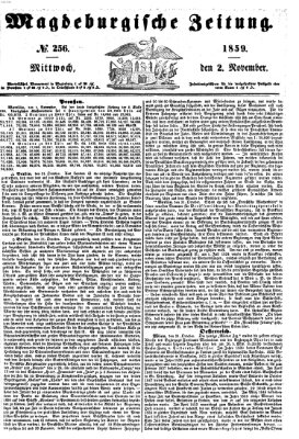 Magdeburgische Zeitung Mittwoch 2. November 1859