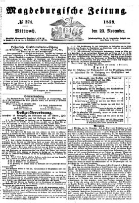 Magdeburgische Zeitung Mittwoch 23. November 1859