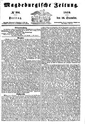 Magdeburgische Zeitung Freitag 16. Dezember 1859