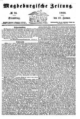 Magdeburgische Zeitung Dienstag 17. Januar 1860