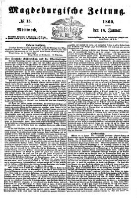 Magdeburgische Zeitung Mittwoch 18. Januar 1860