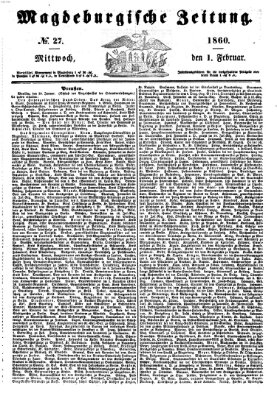 Magdeburgische Zeitung Mittwoch 1. Februar 1860