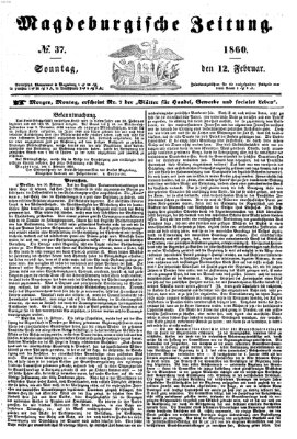 Magdeburgische Zeitung Sonntag 12. Februar 1860