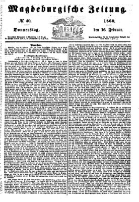 Magdeburgische Zeitung Donnerstag 16. Februar 1860