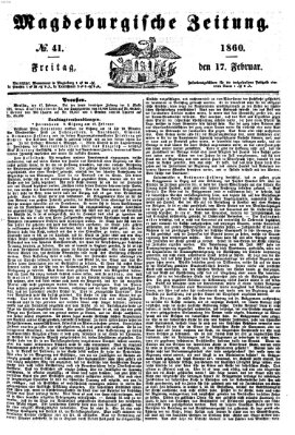 Magdeburgische Zeitung Freitag 17. Februar 1860