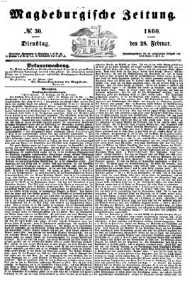 Magdeburgische Zeitung Dienstag 28. Februar 1860