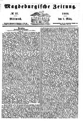 Magdeburgische Zeitung Mittwoch 7. März 1860