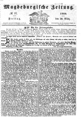 Magdeburgische Zeitung Freitag 30. März 1860