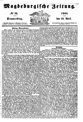 Magdeburgische Zeitung Donnerstag 19. April 1860