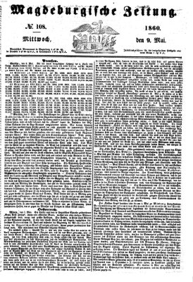 Magdeburgische Zeitung Mittwoch 9. Mai 1860