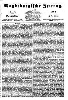 Magdeburgische Zeitung Donnerstag 7. Juni 1860