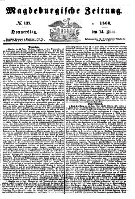 Magdeburgische Zeitung Donnerstag 14. Juni 1860