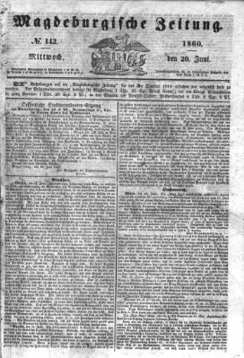 Magdeburgische Zeitung Mittwoch 20. Juni 1860