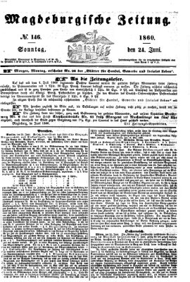 Magdeburgische Zeitung Sonntag 24. Juni 1860