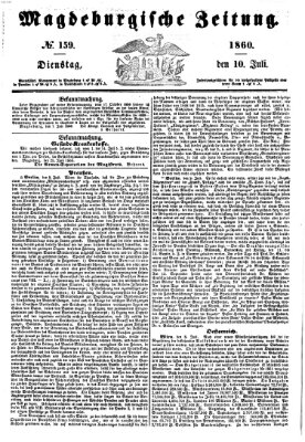 Magdeburgische Zeitung Dienstag 10. Juli 1860