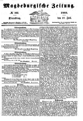 Magdeburgische Zeitung Dienstag 17. Juli 1860