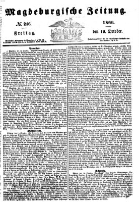 Magdeburgische Zeitung Freitag 19. Oktober 1860