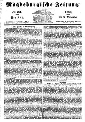 Magdeburgische Zeitung Freitag 9. November 1860