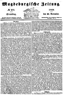 Magdeburgische Zeitung Dienstag 20. November 1860