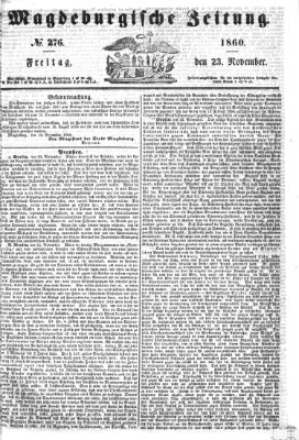 Magdeburgische Zeitung Freitag 23. November 1860