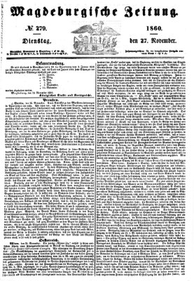 Magdeburgische Zeitung Dienstag 27. November 1860