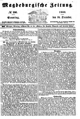 Magdeburgische Zeitung Sonntag 16. Dezember 1860