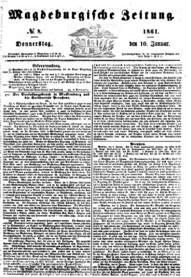 Magdeburgische Zeitung Donnerstag 10. Januar 1861