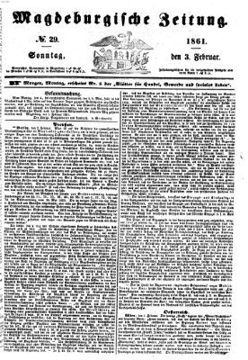 Magdeburgische Zeitung Sonntag 3. Februar 1861