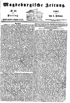 Magdeburgische Zeitung Freitag 8. Februar 1861