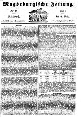 Magdeburgische Zeitung Mittwoch 6. März 1861