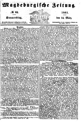 Magdeburgische Zeitung Donnerstag 14. März 1861