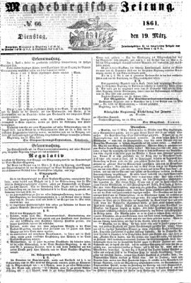 Magdeburgische Zeitung Dienstag 19. März 1861