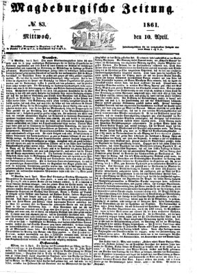 Magdeburgische Zeitung Mittwoch 10. April 1861