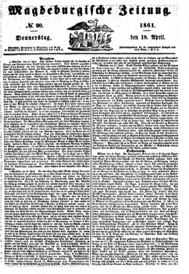 Magdeburgische Zeitung Donnerstag 18. April 1861