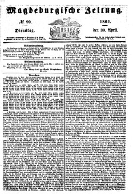 Magdeburgische Zeitung Dienstag 30. April 1861