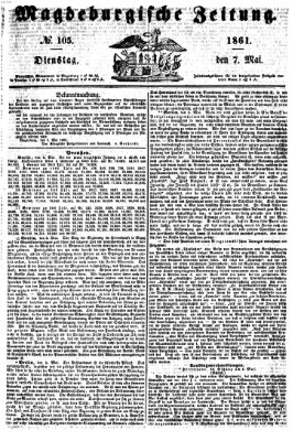 Magdeburgische Zeitung Dienstag 7. Mai 1861