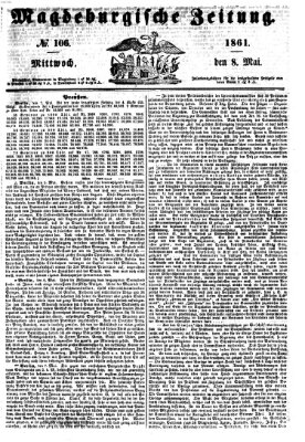 Magdeburgische Zeitung Mittwoch 8. Mai 1861