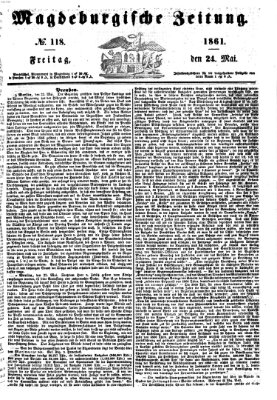 Magdeburgische Zeitung Freitag 24. Mai 1861