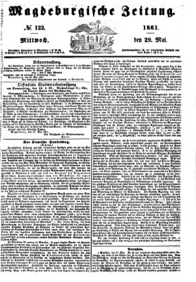 Magdeburgische Zeitung Mittwoch 29. Mai 1861