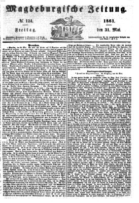 Magdeburgische Zeitung Freitag 31. Mai 1861