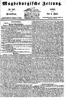 Magdeburgische Zeitung Dienstag 4. Juni 1861