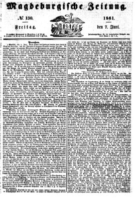 Magdeburgische Zeitung Freitag 7. Juni 1861