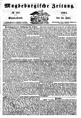 Magdeburgische Zeitung Samstag 15. Juni 1861