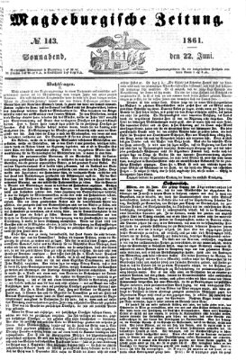 Magdeburgische Zeitung Samstag 22. Juni 1861